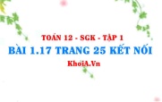 Bài 1.17 trang 25 Toán 12 tập 1 Kết nối tri thức